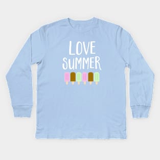 I Love Summer Popsicles Kids Long Sleeve T-Shirt